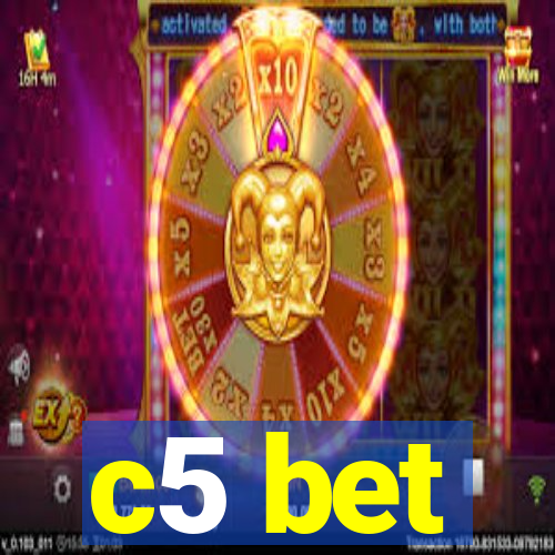 c5 bet
